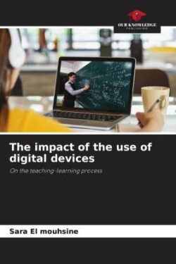 impact of the use of digital devices