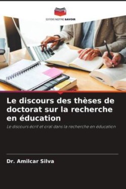 discours des thèses de doctorat sur la recherche en éducation