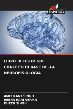 Libro Di Testo Sui Concetti Di Base Della Neurofisiologia