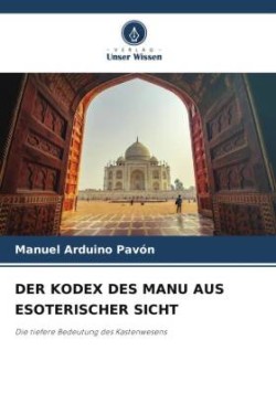 Kodex Des Manu Aus Esoterischer Sicht