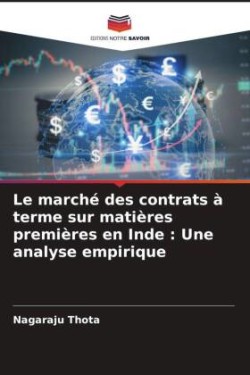 marché des contrats à terme sur matières premières en Inde