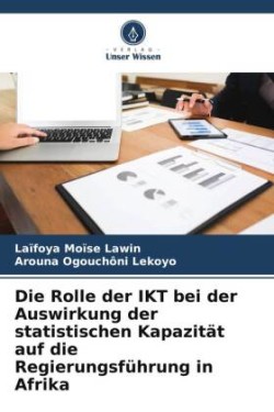 Rolle der IKT bei der Auswirkung der statistischen Kapazität auf die Regierungsführung in Afrika