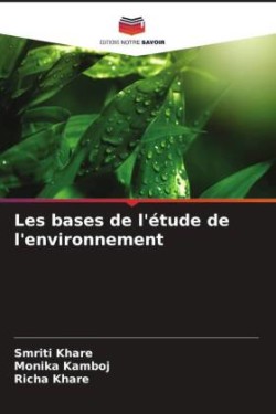 Les bases de l'étude de l'environnement