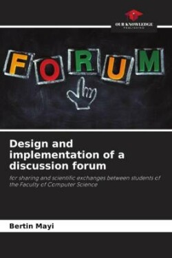 Design and implementation of a discussion forum