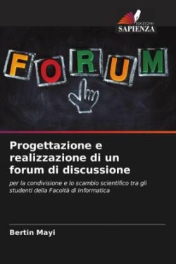 Progettazione e realizzazione di un forum di discussione