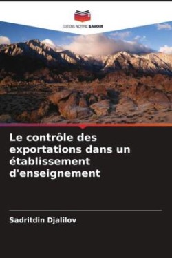 contrôle des exportations dans un établissement d'enseignement