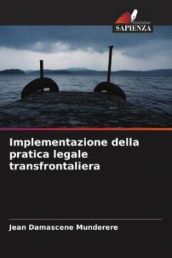 Implementazione della pratica legale transfrontaliera