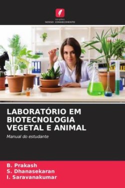 Laboratório Em Biotecnologia Vegetal E Animal