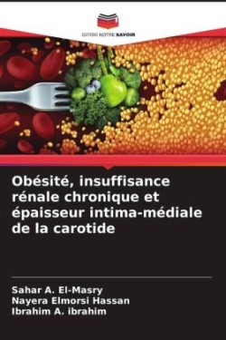 Obésité, insuffisance rénale chronique et épaisseur intima-médiale de la carotide