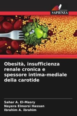 Obesità, insufficienza renale cronica e spessore intima-mediale della carotide