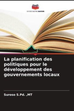 planification des politiques pour le développement des gouvernements locaux