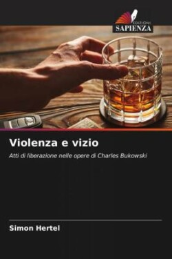 Violenza e vizio