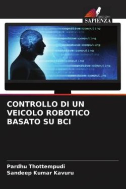 Controllo Di Un Veicolo Robotico Basato Su Bci