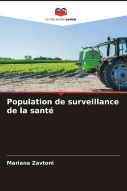 Population de surveillance de la santé