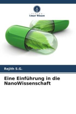 Eine Einführung in die NanoWissenschaft