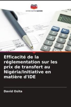 Efficacité de la réglementation sur les prix de transfert au Nigéria/Initiative en matière d'IDE