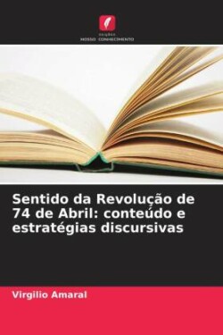 Sentido da Revolução de 74 de Abril