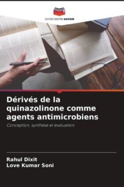 Dérivés de la quinazolinone comme agents antimicrobiens