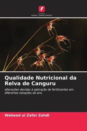 Qualidade Nutricional da Relva de Canguru