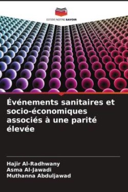 Événements sanitaires et socio-économiques associés à une parité élevée