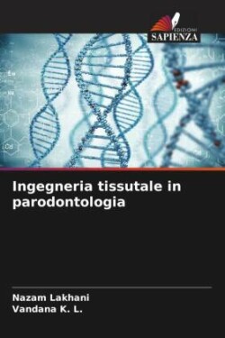 Ingegneria tissutale in parodontologia