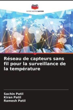 Réseau de capteurs sans fil pour la surveillance de la température