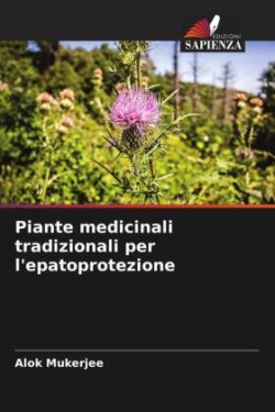 Piante medicinali tradizionali per l'epatoprotezione