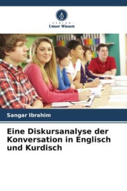 Eine Diskursanalyse der Konversation in Englisch und Kurdisch