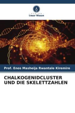 Chalkogenidcluster Und Die Skelettzahlen