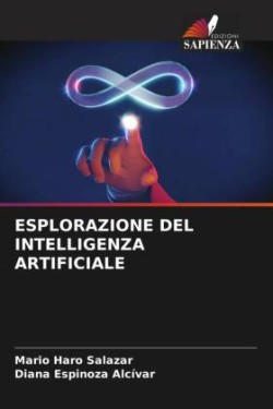 ESPLORAZIONE DEL INTELLIGENZA ARTIFICIALE