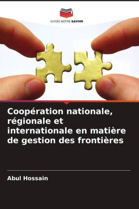 Coopération nationale, régionale et internationale en matière de gestion des frontières