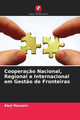 Cooperação Nacional, Regional e Internacional em Gestão de Fronteiras