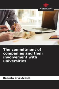 commitment of companies and their involvement with universities