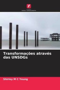 Transformações através das UNSDGs