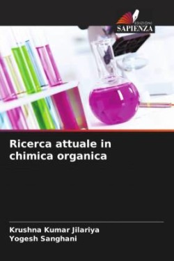 Ricerca attuale in chimica organica