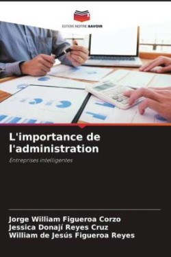 L'importance de l'administration