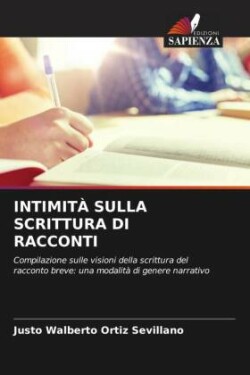 Intimità Sulla Scrittura Di Racconti