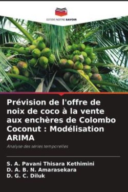 Prévision de l'offre de noix de coco à la vente aux enchères de Colombo Coconut