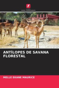 ANTÍLOPES DE SAVANA FLORESTAL