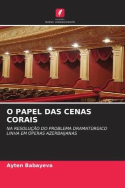 O Papel Das Cenas Corais