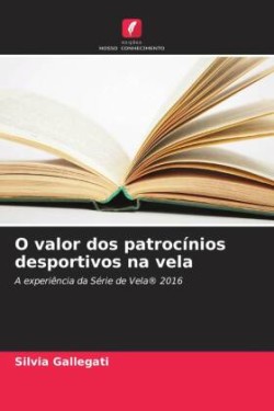 O valor dos patrocínios desportivos na vela