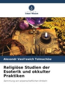 Religiöse Studien der Esoterik und okkulter Praktiken