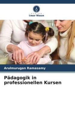 Pädagogik in professionellen Kursen