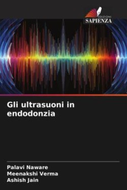 Gli ultrasuoni in endodonzia