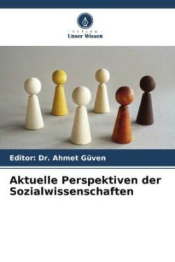 Aktuelle Perspektiven der Sozialwissenschaften