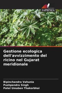 Gestione ecologica dell'avvizzimento del ricino nel Gujarat meridionale