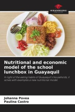 Nutritional and economic model of the school lunchbox in Guayaquil