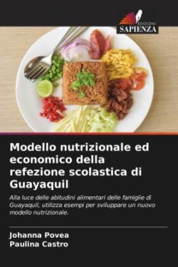 Modello nutrizionale ed economico della refezione scolastica di Guayaquil