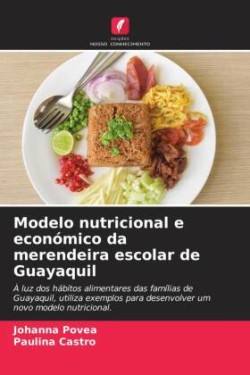 Modelo nutricional e económico da merendeira escolar de Guayaquil