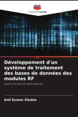 Développement d'un système de traitement des bases de données des modules RF